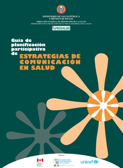 Guía de planificación participativa de estrategias de comunicación en salud