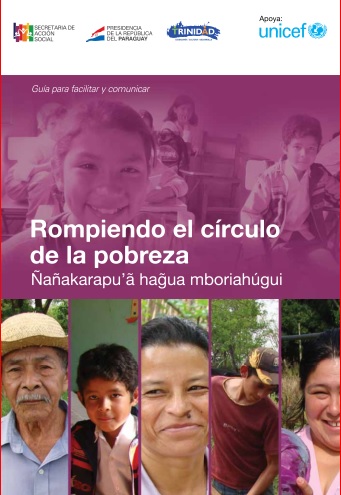 Rompiendo el círculo de la pobreza –  Ñañakarapu’ä haguä mboriahúgui
